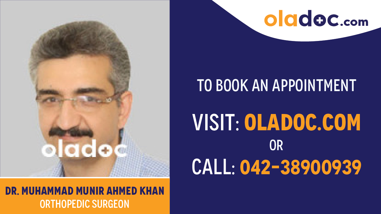 Book appointment with Dr.Muhammad Munir Ahmed Khan-best Orthopedic Surgeon in Islamabad